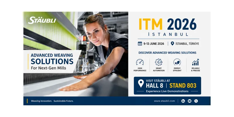 Stäubli Textile to Present Weaving Technologies at ITM Istanbul 2026
